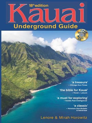 Kauai Underground Guide By Lenore Horowitz 183 Overdrive